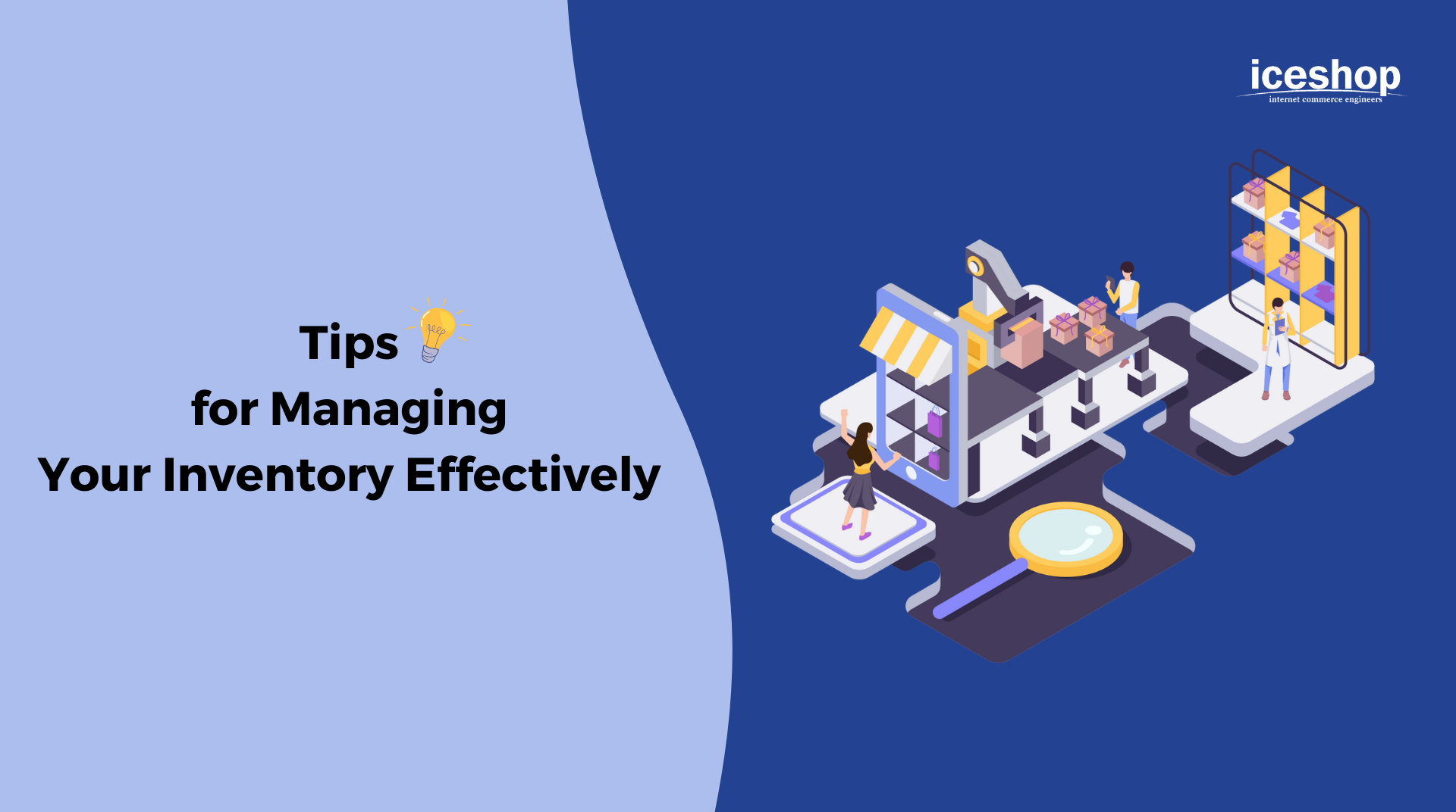 Tips For Managing Your Inventory Effectively
