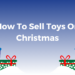How to sell toys on christmas