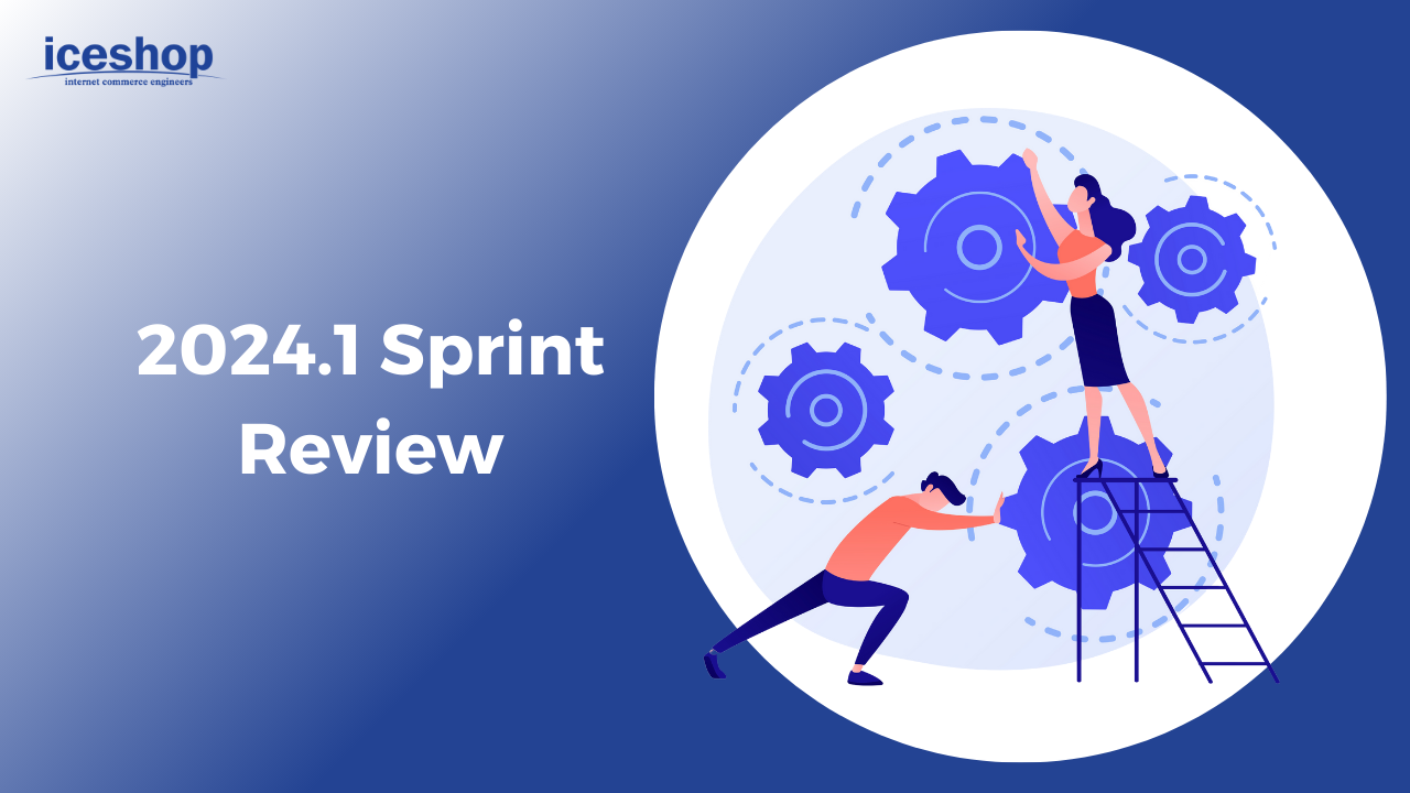 2024.1 Sprint Review
