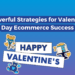 Christmas sales are over time to prepare to St Valentines sales