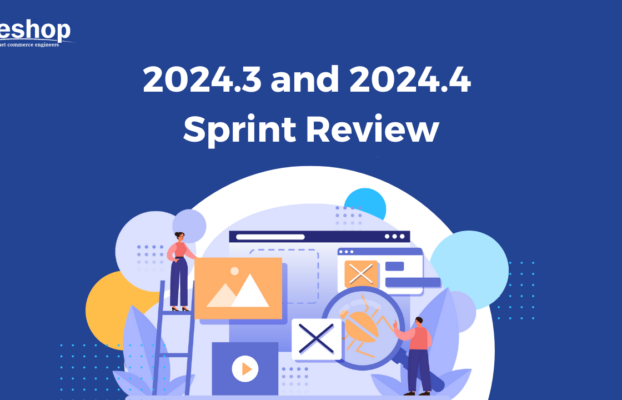 2024.3 and 2024.4 Sprint Reports