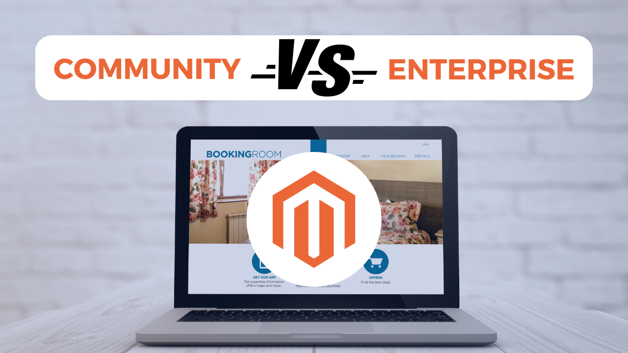 Magento Community vs Magento Enterprise